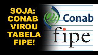 SOJA CONAB VIROU TABELA FIPE [upl. by Adnalay]