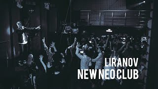 LIRANOV  Концерт в NEW NEO Club [upl. by Cornelia]