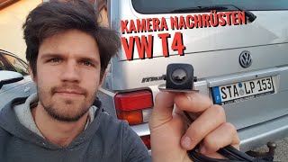 DIY VW T4 Rückfahrkamera nachrüsten [upl. by Christan303]