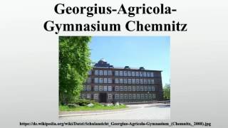 GeorgiusAgricolaGymnasium Chemnitz [upl. by Dorweiler]