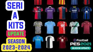 PES 2021 Kits Pack Serie A TIM Update Season 20232024 [upl. by Inavihs731]