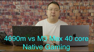 Apple M3 Max 40c Vs 4090 mobile Gaming Performance [upl. by Simmonds164]