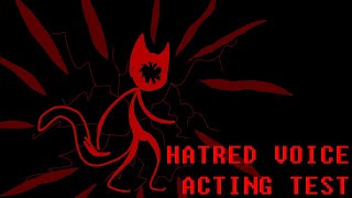 Hatred Voice Acting Test  Block Tales [upl. by Yokoyama741]