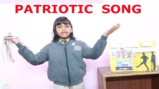 PATRIOTIC SONG  HINDI PATRIOTIC SONG COMPETITION IN SCHOOL  INDIAN PATRIOTIC SONG FOR KIDS [upl. by Benoit281]