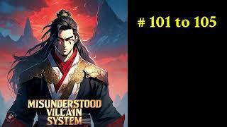 MISUNDERSTOOD VILLAIN SYSTEM EP 101 to 105  Audio Book Hindi Web Novel Hindi  Audio Novel28 [upl. by Jacki]