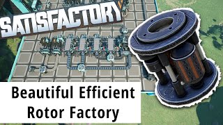 How to build a 100 Efficient Rotor Factory  Satisfactory Update 8 Cinematic LP [upl. by Ttenneb]