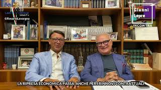 GIANNI LEPRE INCONTRA FABRIZIO LUONGO LA RIPRESA ECONOMICA PASSA ANCHE PER I RINNOVI CONTRATTUALI [upl. by Shiverick]