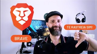 BRAVE TE RASTREIA DE UM JEITO DE DAR INVEJA AO GOOGLE brave [upl. by Aube807]