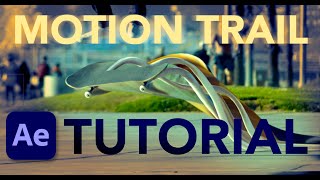 Skate Motion Trail  After Effects Tutorial [upl. by Roberta]