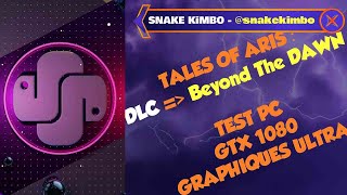 👍Tales of Aris  DLC  Beyond the Dawn  GTX 1080  120Fps👍 [upl. by Niroc]