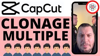 Clonage Multiple CapCut [upl. by Virgin]