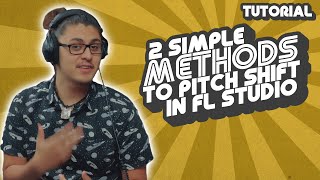 How To Pitch Shift In FL Studio 20 2 Easy Methods [upl. by Devi]