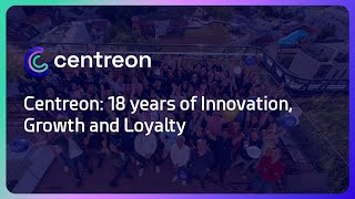 Centreon 18 years of Innovation Growth and Loyalty [upl. by Horst]