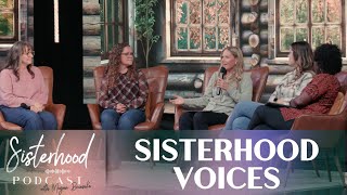 Sisterhood Voices  Sisterhood Podcast Live [upl. by Elliven]