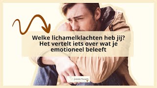 Welke lichamelijke klachten heb jij Het verteld iets over wat je emotioneel beleeft [upl. by Zondra437]