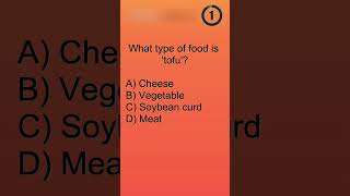 What type of food is tofu shorts quiz food [upl. by Orlene]