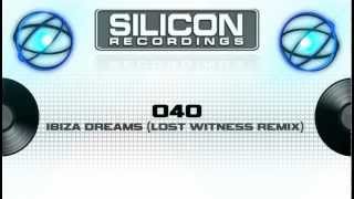 040  Ibiza Dreams Lost Witness Remix SR 00075 [upl. by Zandt402]