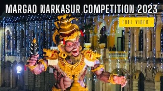 Margao Narkasur Competition 2023 Full Video [upl. by Kcyred698]