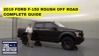 2019 FORD F150 ROUSH OFF ROAD PACKAGE COMPLETE GUIDE  CORE AND OPTIONAL UPGRADES [upl. by Nnylyoj]