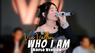 Via Vallen  Who I Am by Alan Walker Putri Ariani Peder Elias I Live Cover Koplo Version [upl. by Arvo]