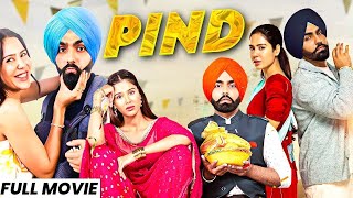 Pind New Punjabi Movies 2024  Sargun Mehta Ammy Virk  New Movie Punjabi Movies 2024 [upl. by Aron]