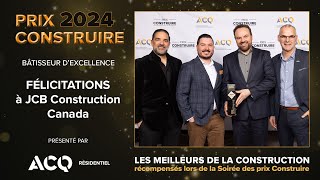 JCB Construction Canada – Prix Construire 2024  Bâtisseur d’excellence [upl. by Edie864]