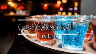 Citymax Hotel Al Barsha at the Mall 3 Dubai United Arab Emirates [upl. by Aicnilav]