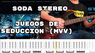 Juegos De Seduccion Me Veras Volver  Soda Stereo Cover Tutorial Guitarra Tabs [upl. by Lia]