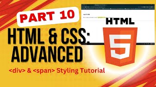 HTML amp CSS Tutorial Part 10 Combining div and span for Advanced Web Design [upl. by Nicolai]