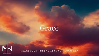 Grace  Soaking Worship Music Into Heavenly Sounds  Instrumental Soaking Worship [upl. by Graniela468]