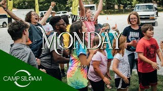 Camp Siloam 2019 Week Five Monday [upl. by Eikkin]