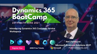 Introducing Dynamics 365 Customer Service Workspace  Dynamics 365 Bootcamp [upl. by Trepur]