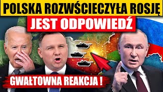 POLSKA ROZWŚCIECZYŁA ROSJĘ  JEST ODPOWIEDŹ [upl. by Nimesay418]