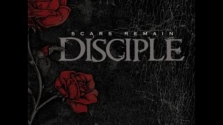 Disciple  Scars RemainFull Album [upl. by Aseneg]