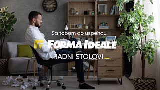 Sa tobom do uspeha  Radni stolovi Forma Ideale [upl. by Giliane758]