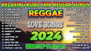 Reggae Music Mix 2024😽Most Requested Reggae Love Songs 2024  New Reggae Mix 2024 [upl. by Carlyle]