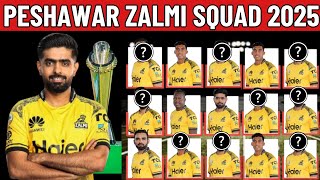 PSL 2025 Peshawar Zalmi Squad  Peshawar Zelmi New Squad For PSL 2025  PZ Squad For PSL 2025 [upl. by Salokcin]