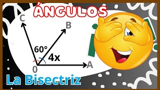 La Bisectriz de un Ángulo  Cómo Hallar la Medida de los Ángulos [upl. by Noinatrad]