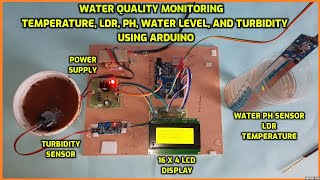 Water Quality Monitoring Temperature LDR PH Water Level and Turbidity Using Arduino [upl. by Ttirb]