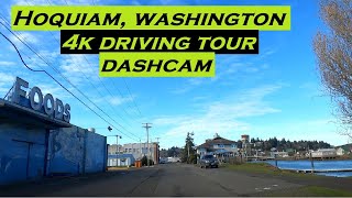 Hoquiam Washington  4k Driving Tour  Dashcam [upl. by Caddric116]