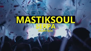 Mastiksoul Live  Serpa [upl. by Ettenoj]