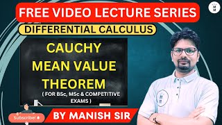 CAUCHY MEAN VALUE THEOREM  DIFFERENTIABLITY  DIFFERENTIAL EQUATION BY MANISH SIR [upl. by Sucramad47]