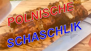 SCHASCHLIK wie vom POLENMARKT Originalrezept   Klaus grillt [upl. by Lanctot951]