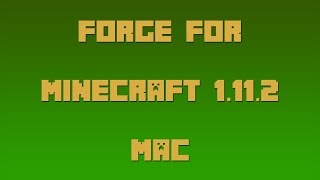 How to Install Forge for Minecraft 1112 Mac [upl. by Zarla]