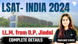 LLM from OP Jindal  LSAT INDIA 2024  Complete details [upl. by Enelear658]