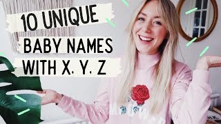 Unique Baby Names with X Y or Z  SJ STRUM BABY NAMES [upl. by Arykahs]