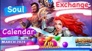 Empires amp Puzzles March 2024 Calendar … Is Soul Exchange Coming⁉️ [upl. by Nelehyram452]