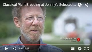 Classical Plant Breeding at Johnnys Selected Seeds [upl. by Sosanna]