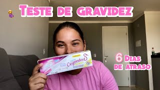 💕6 DIAS DE ATRASO MENSTRUAL FIZ O TESTE DE GRAVIDEZ 🤰 [upl. by Etteinotna204]