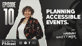 Planning Accessible Events w Hannah Whittaker  hosted by Kaitlyn DeGrasse [upl. by Cannon]